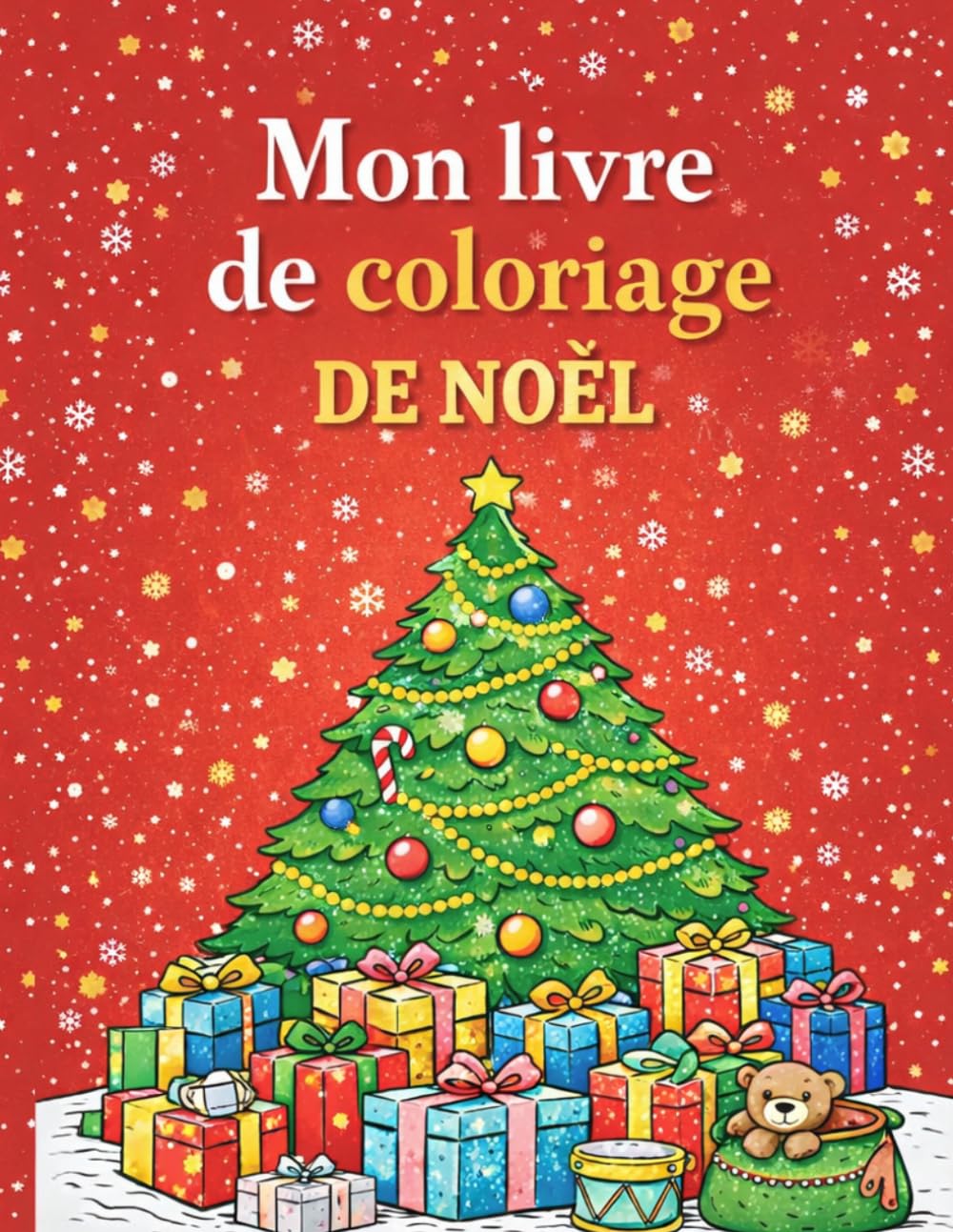 Mon Noël à colorier: Moments doux, cosy et festifs (Livre de coloriage)