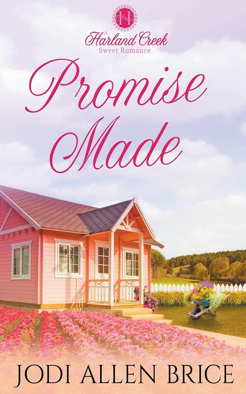 Promise Made: 2 (Harland Creek)