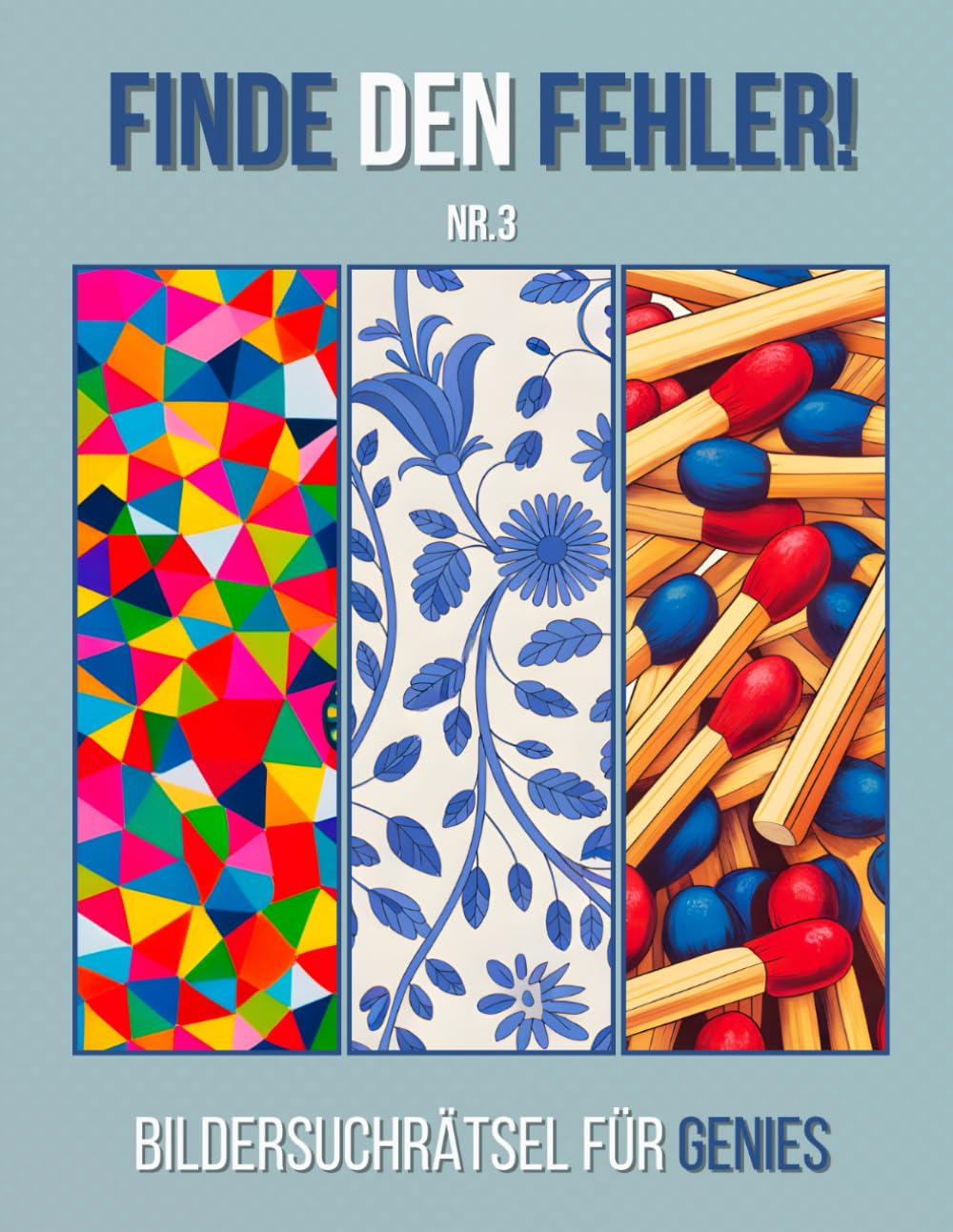 Finde den Fehler!: Bildersuchrätsel für Genies - Nr.3 - inkl. Lösungen - Grossformat