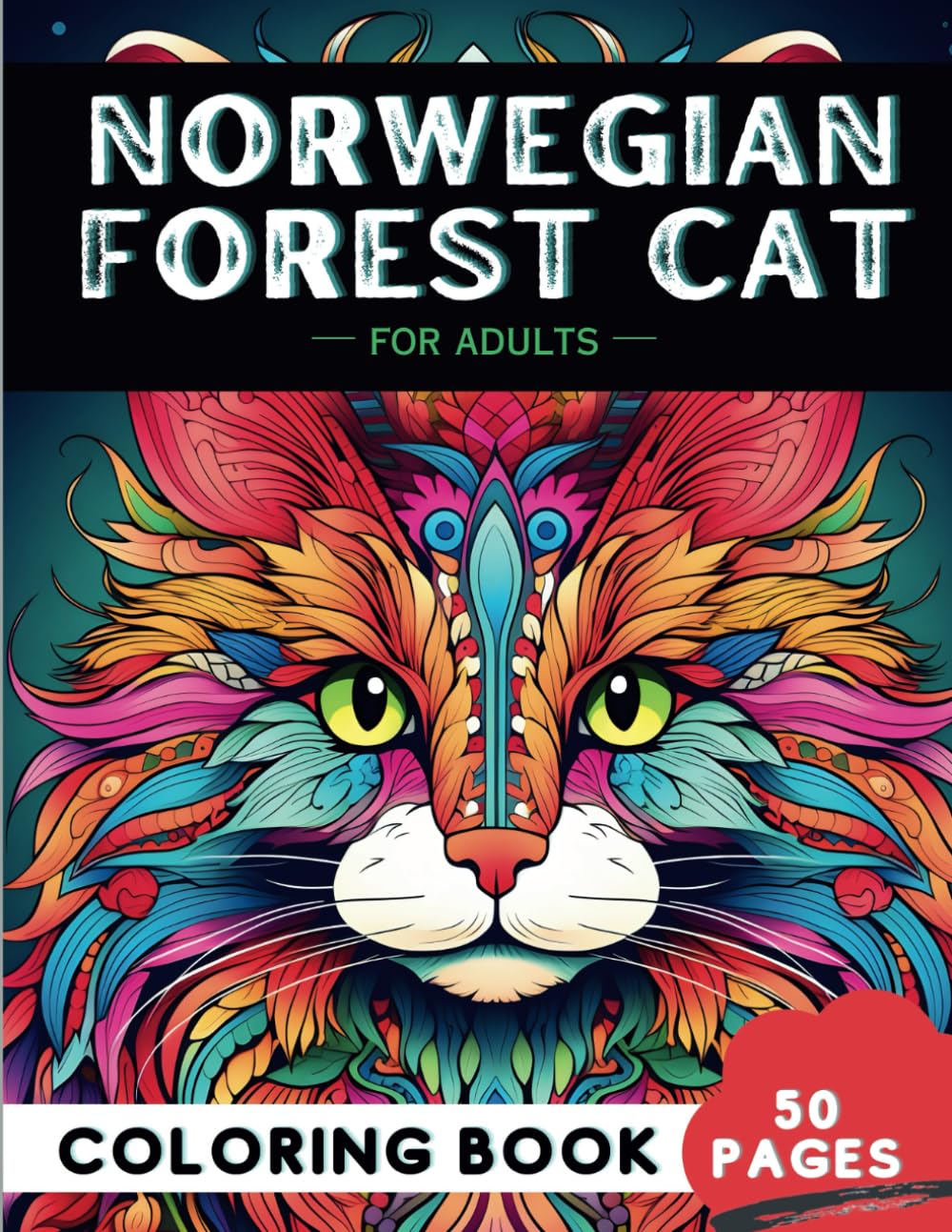 Unique Norwegian Forest Cat Coloring Book for Adults: Majestic Whiskers and Forest Charms Await Your Coloring Magic (Whiskers & Dreams: Adult Cat Coloring Adventures)