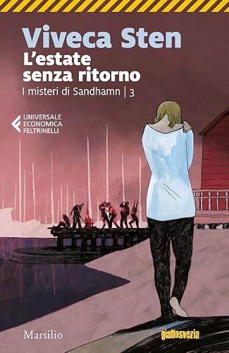 L'estate senza ritorno. I misteri di Sandhamn (Vol. 3)