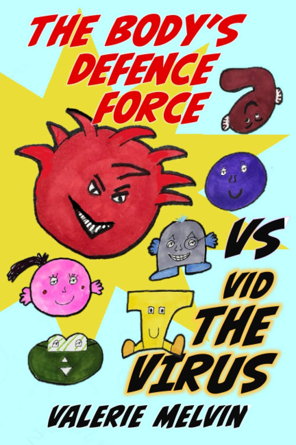 The Body's Defense Force vs Vid the Virus