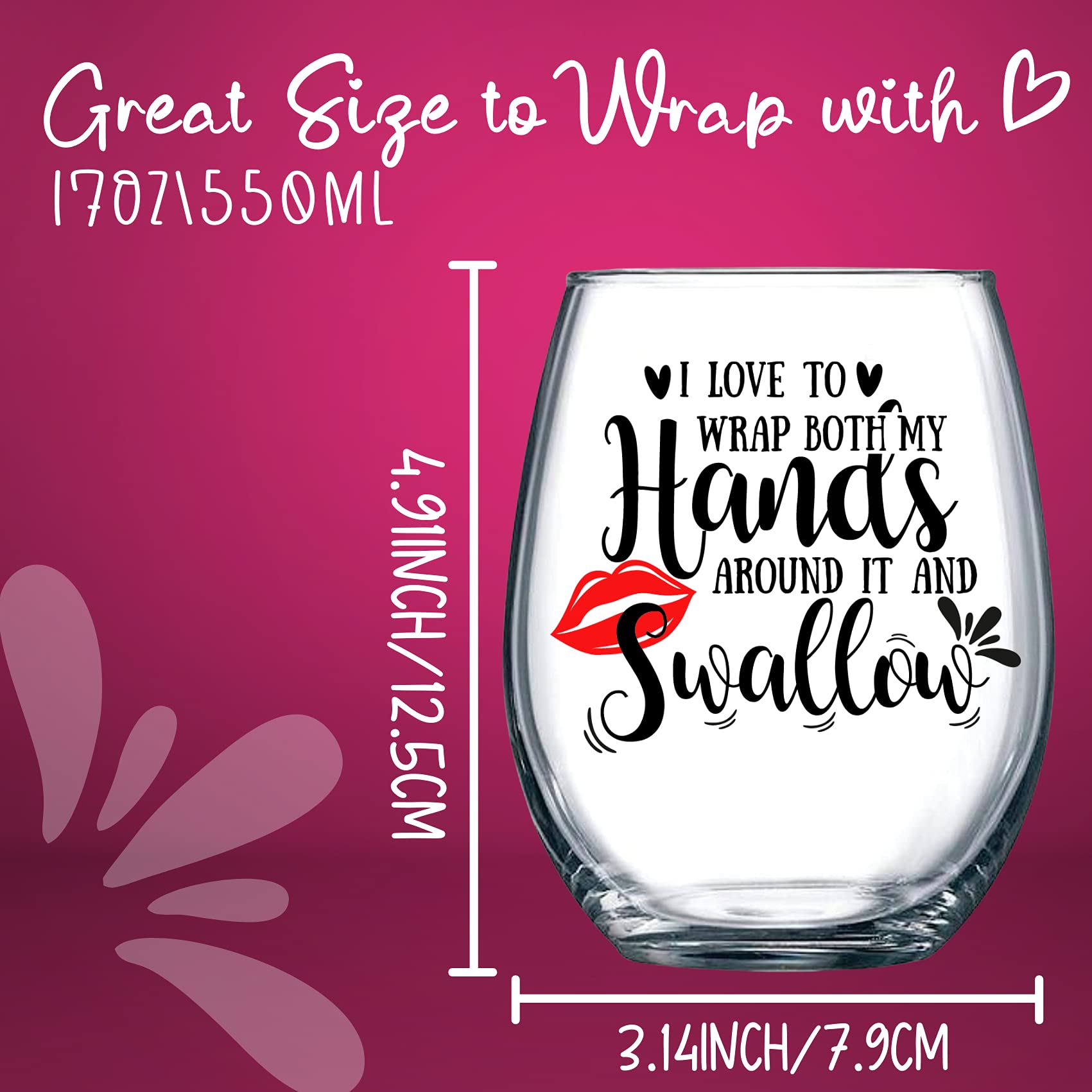Gemwi I Love To Wrap My Hands Around It and Swallow - Funny Stemless Wine Glass, Perfect for Bachelorette Gift, Gag Gift for Women Birthday Gifts for Friend BFF Wife