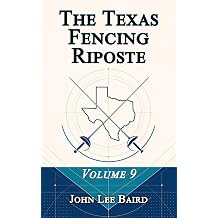The Texas Fencing Riposte Volume 9