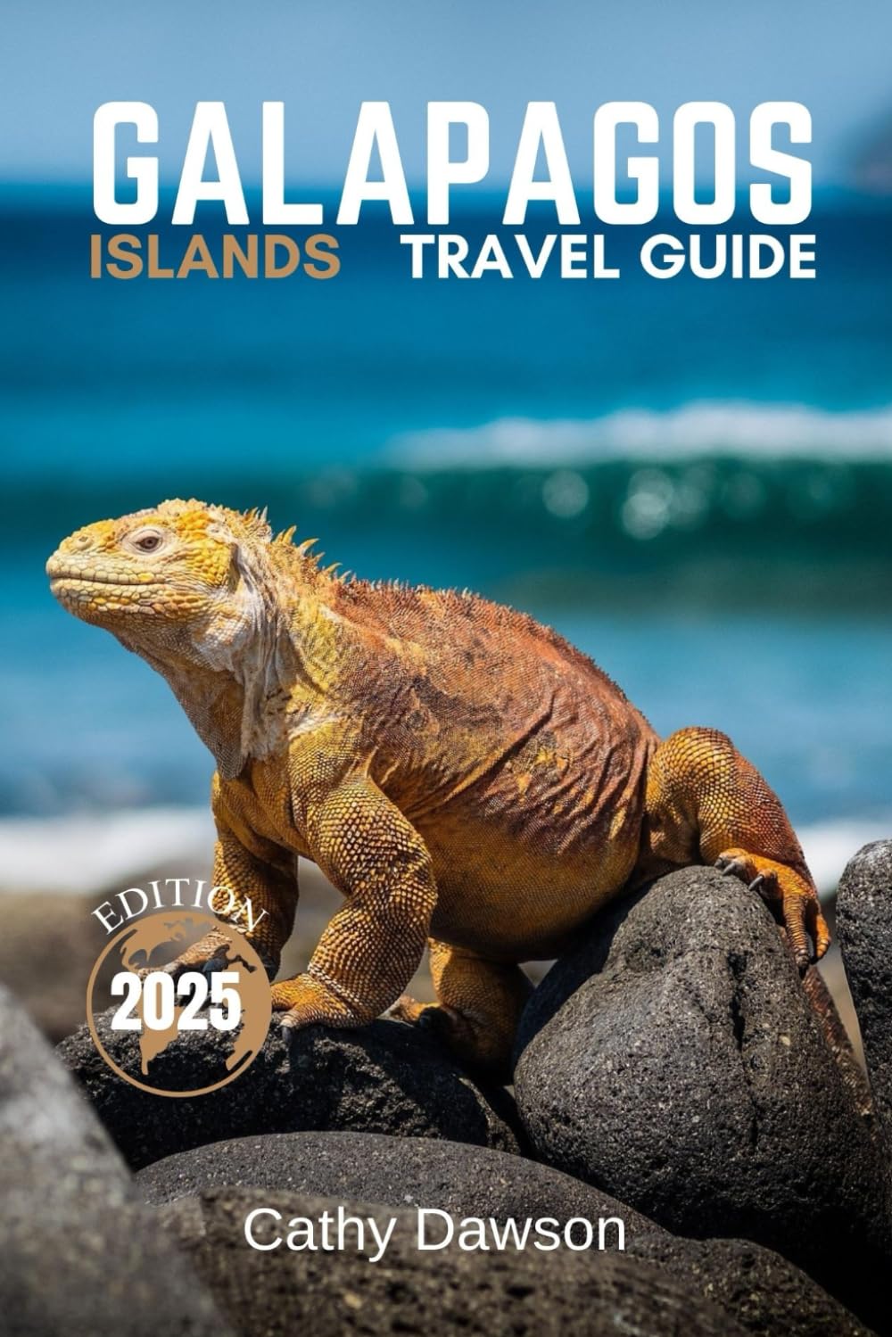 Galapagos Islands Travel Guide 2025 (WanderMore Travel Guides)