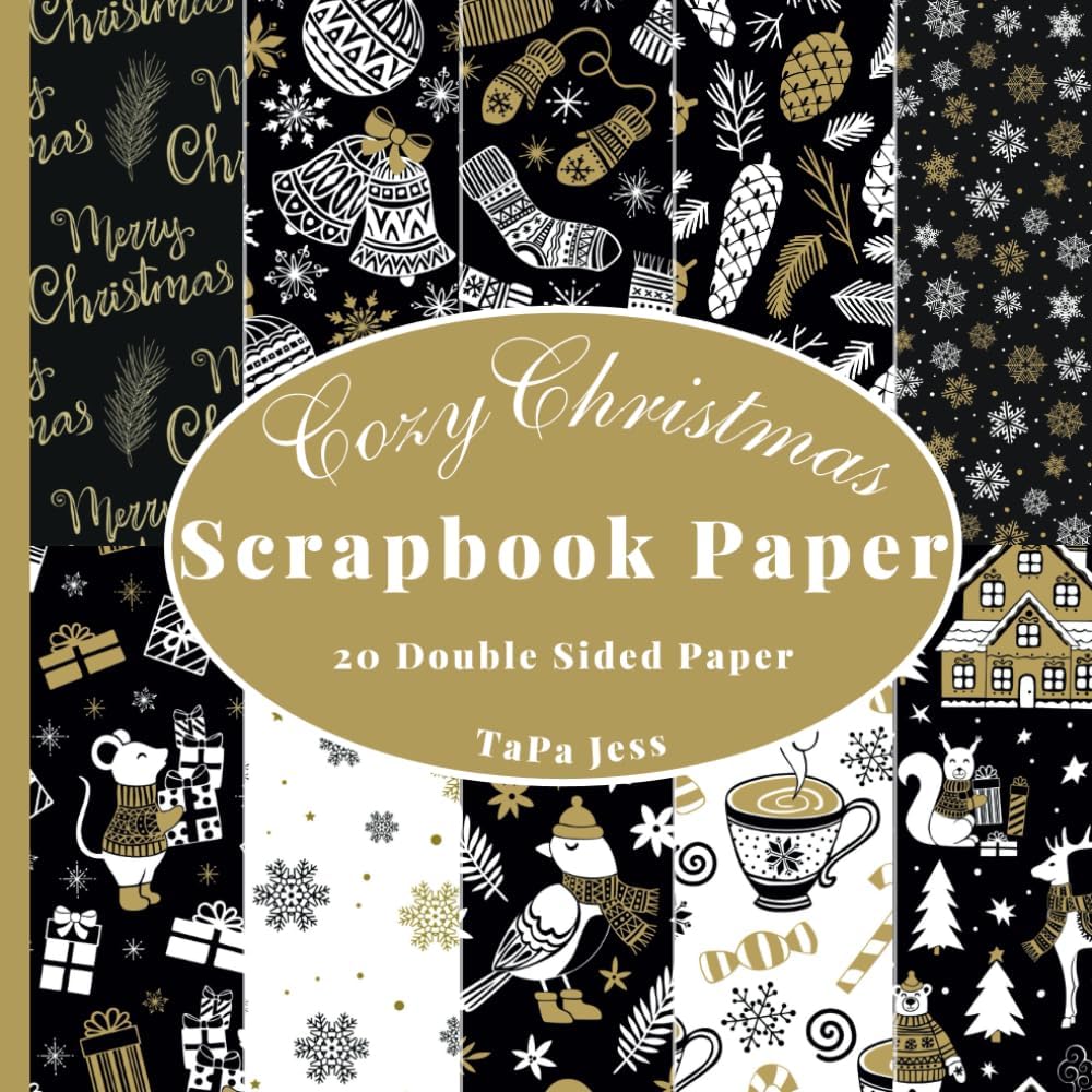 Cozy Christmas Scrapbook Paper: Decorative Craft Paper, Craft Card Making, 20 Double-Sided Sheets