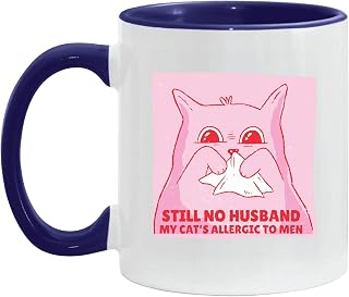 Funny Allergic Cat Gift for Women Who Are Allergic to Men Quote Still No Husband 11oz 15oz Inner Color Accent Mug