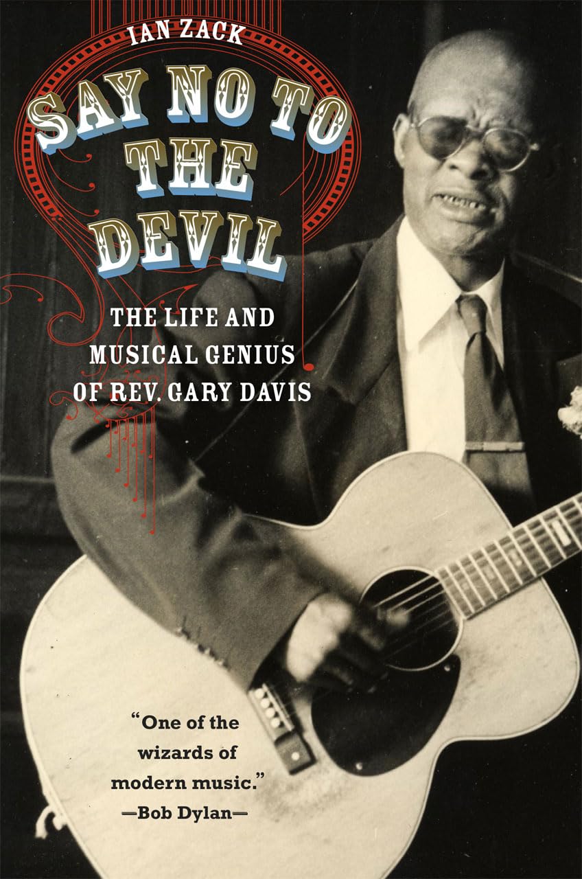 Rev. Gary Davis biographie et génie musical du blues avec le livre Say No to the Devil