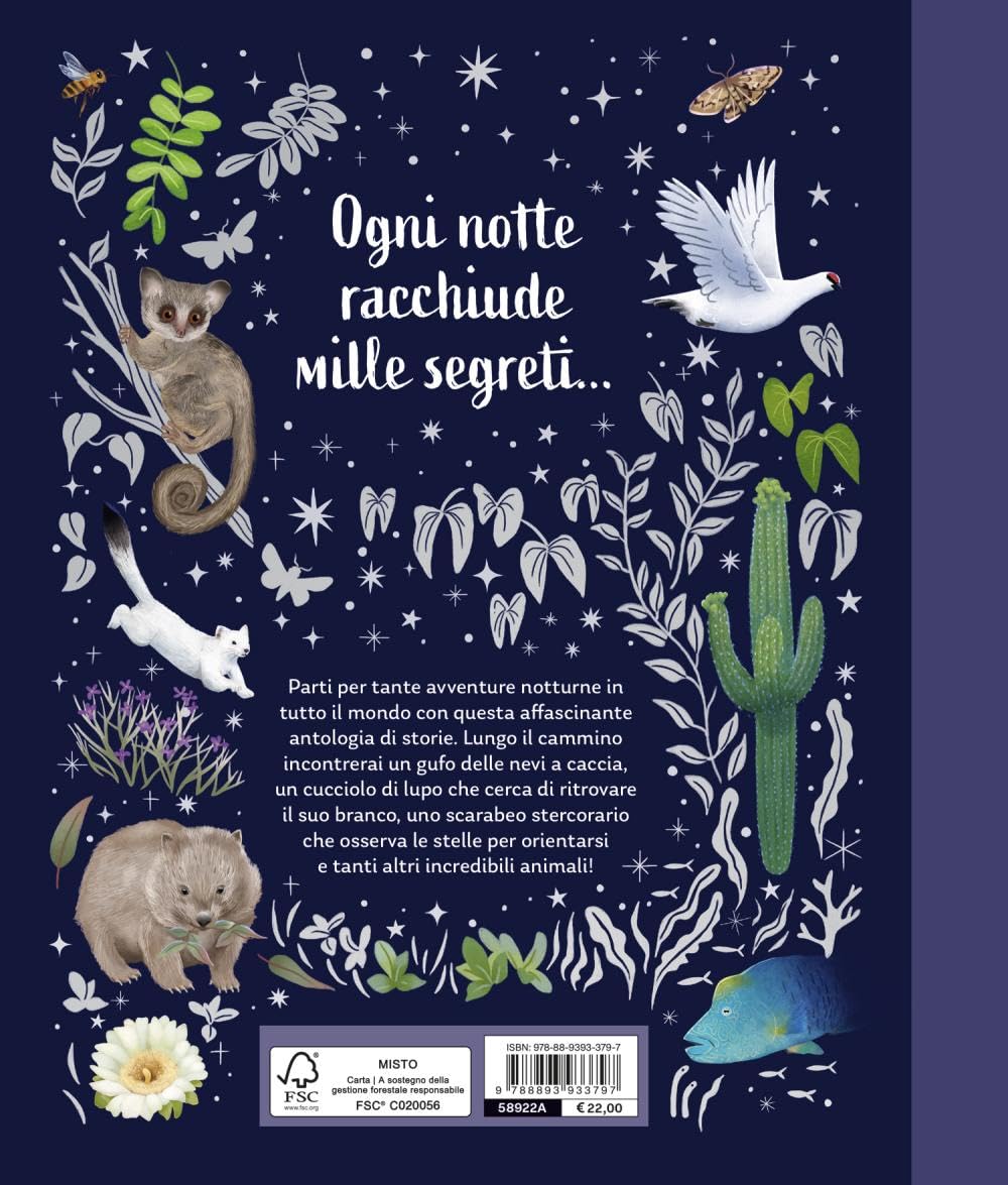 I segreti della notte. Storie della buonanotte per scoprire la natura. Ediz. a colori
