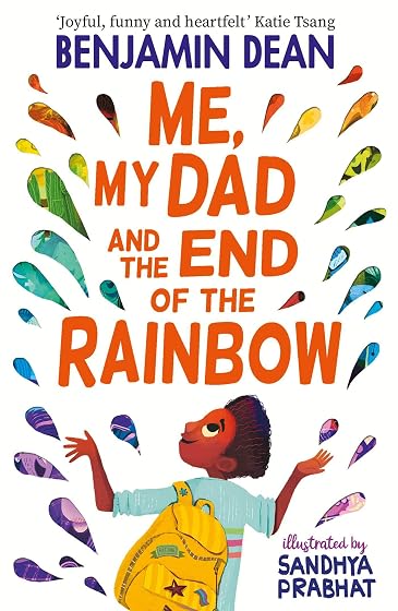 Me My Dad And The End Of The Rainbow