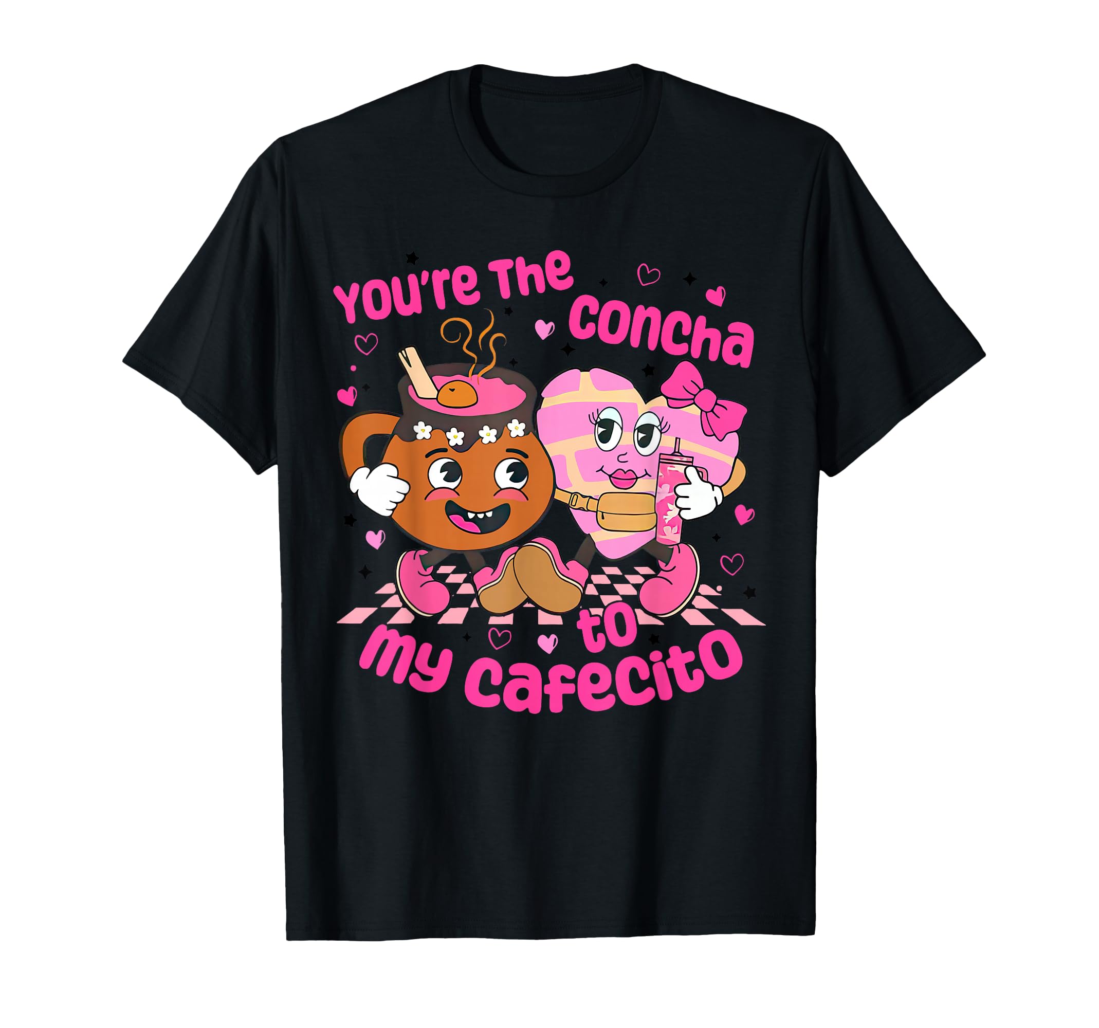 You're The Concha To My Cafecito Heart Mexican Valentine T-Shirt