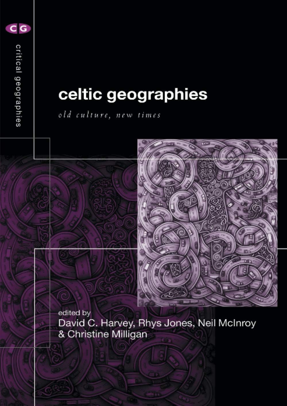 Celtic Geographies: Old Cultures, New Times