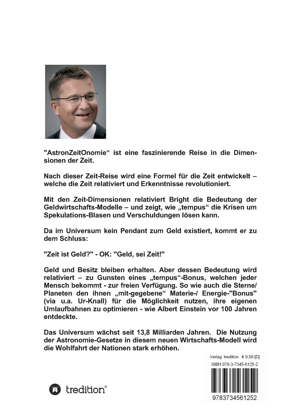 AstronZeitOnomie Lösungen: Die Formeln der Astronomie als Lösung für ein neues Ökonomie- und Soziologie-Modell