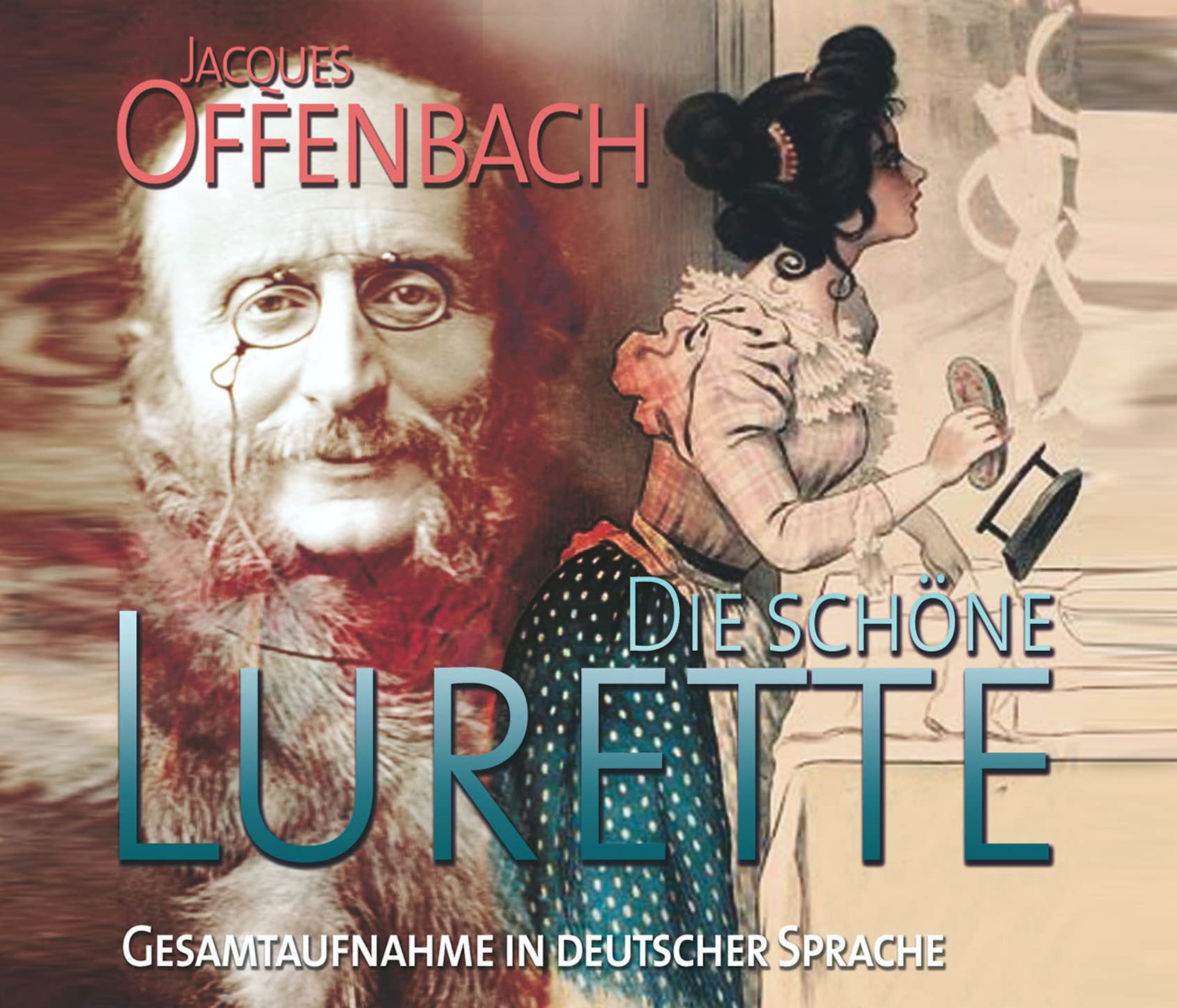 Jacques Offenbach: Die Schone Lurette - Belle Lurette (2CD)