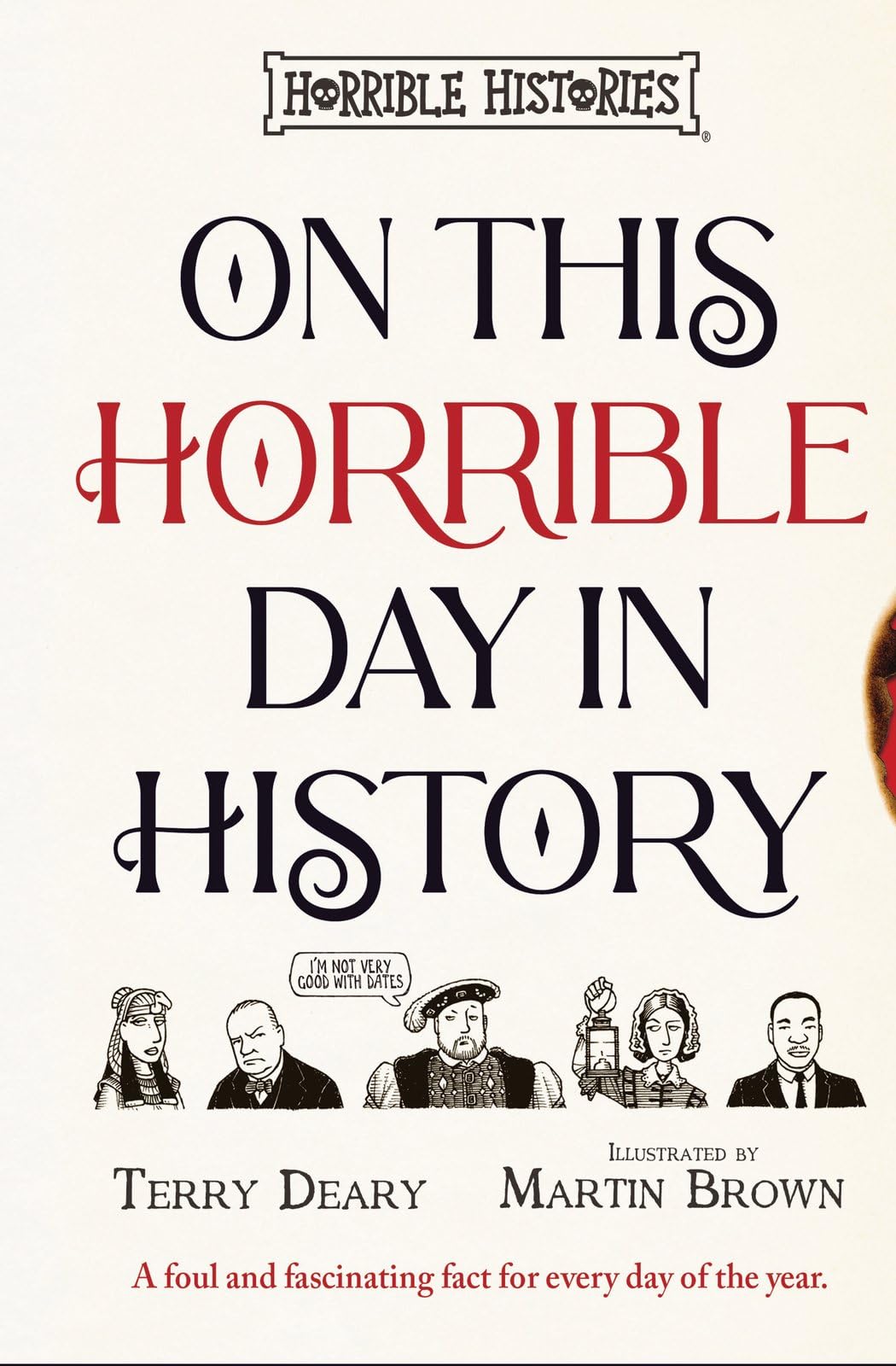 On This Horrible Day in History with hilariously Horrible facts for every sin...