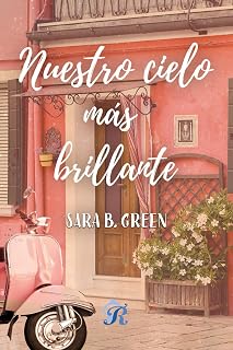 Nuestro cielo más brillante