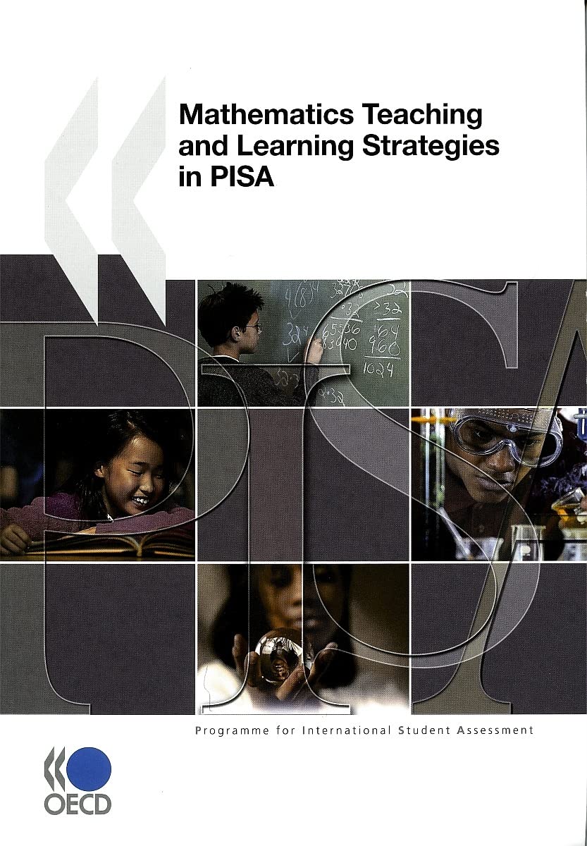 Buy Mathematics Teaching and Learning: Strategies in PISA — BookShops.in