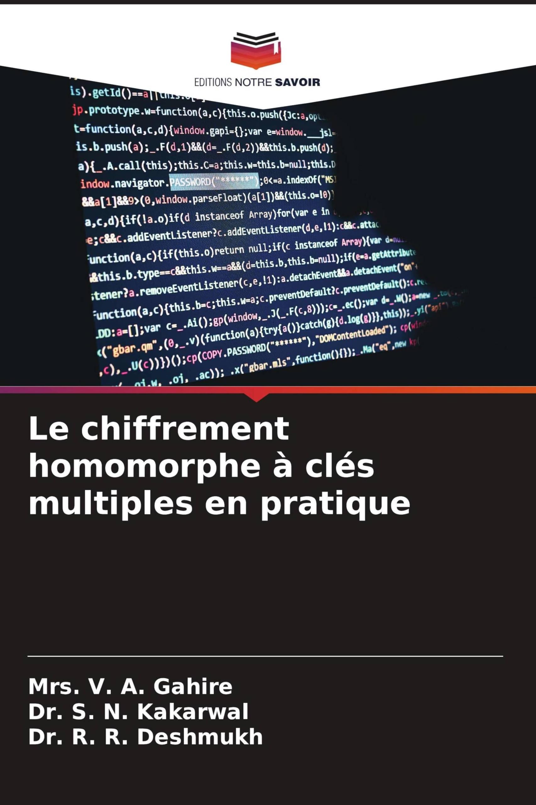 Le chiffrement homomorphe à clés multiples en pratique