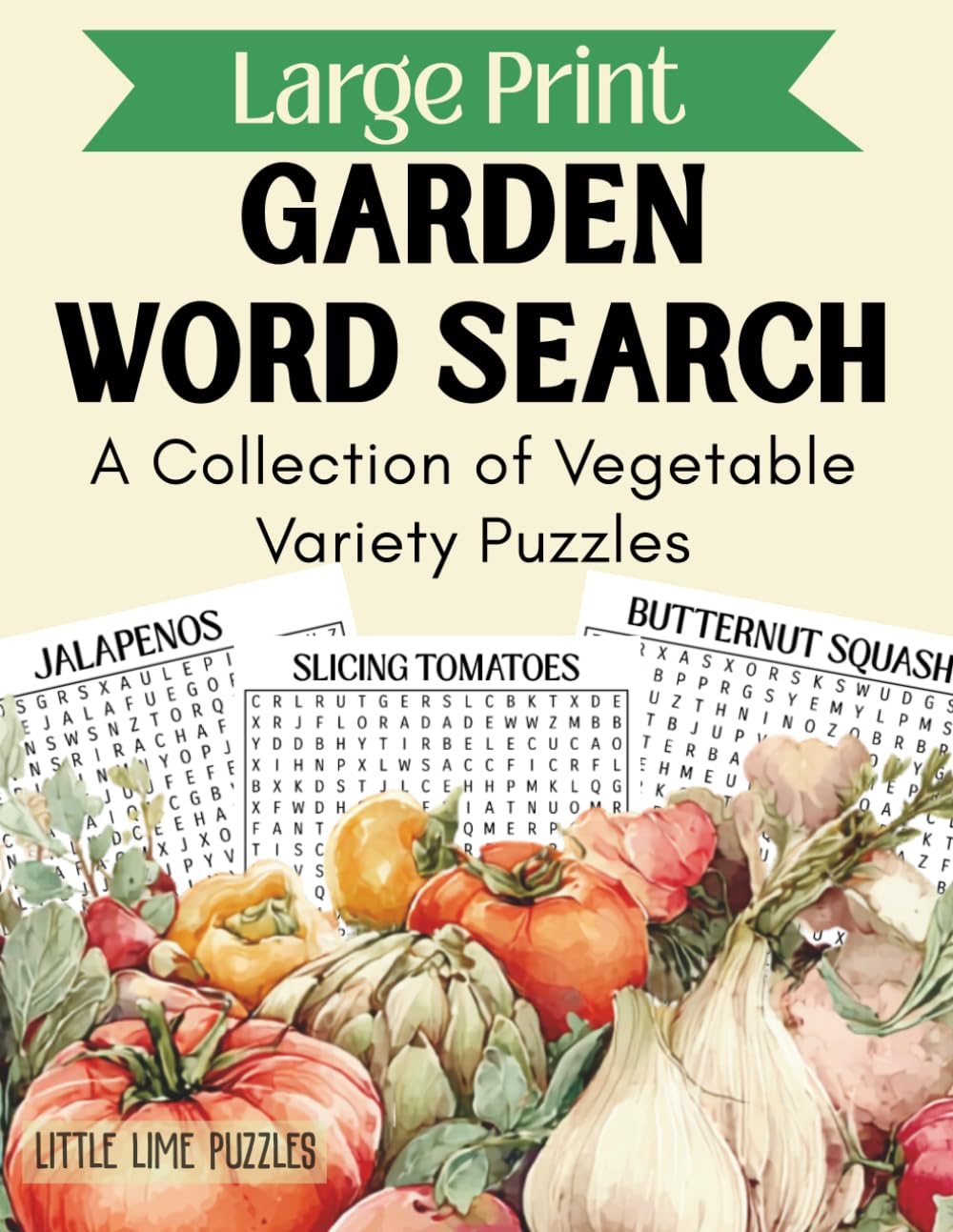 Garden Word Search: A Collection of Vegetable Variety Puzzles