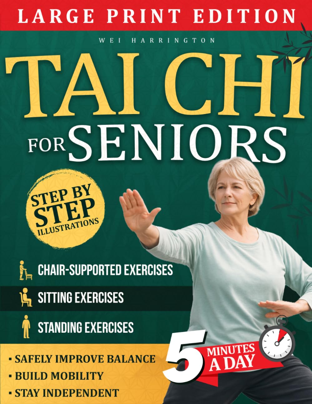 Tai Chi For Seniors: A Gentle, Beginner-Friendly Guide Designed to Improve Balance, Mobility, and Confidence—Helping You Stay Active and Independent at Any Age (Gentle Tai Chi For Adults & Seniors)