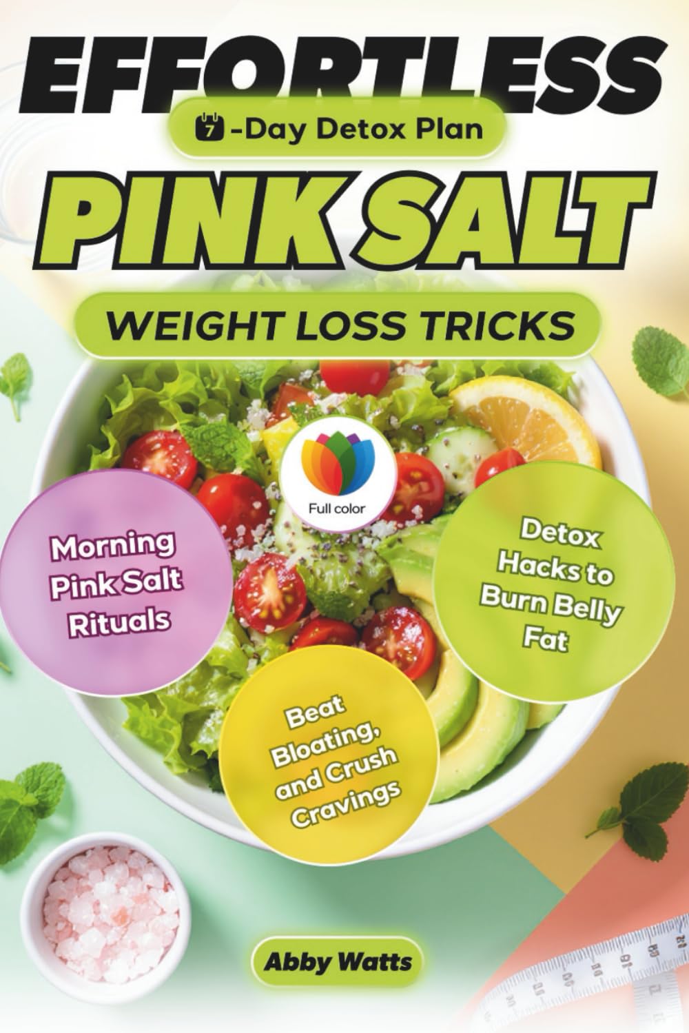 Effortless Pink Salt Weight Loss Tricks: Morning Pink Salt Rituals & Detox Hacks to Burn Belly Fat, Beat Bloating, and Crush Cravings