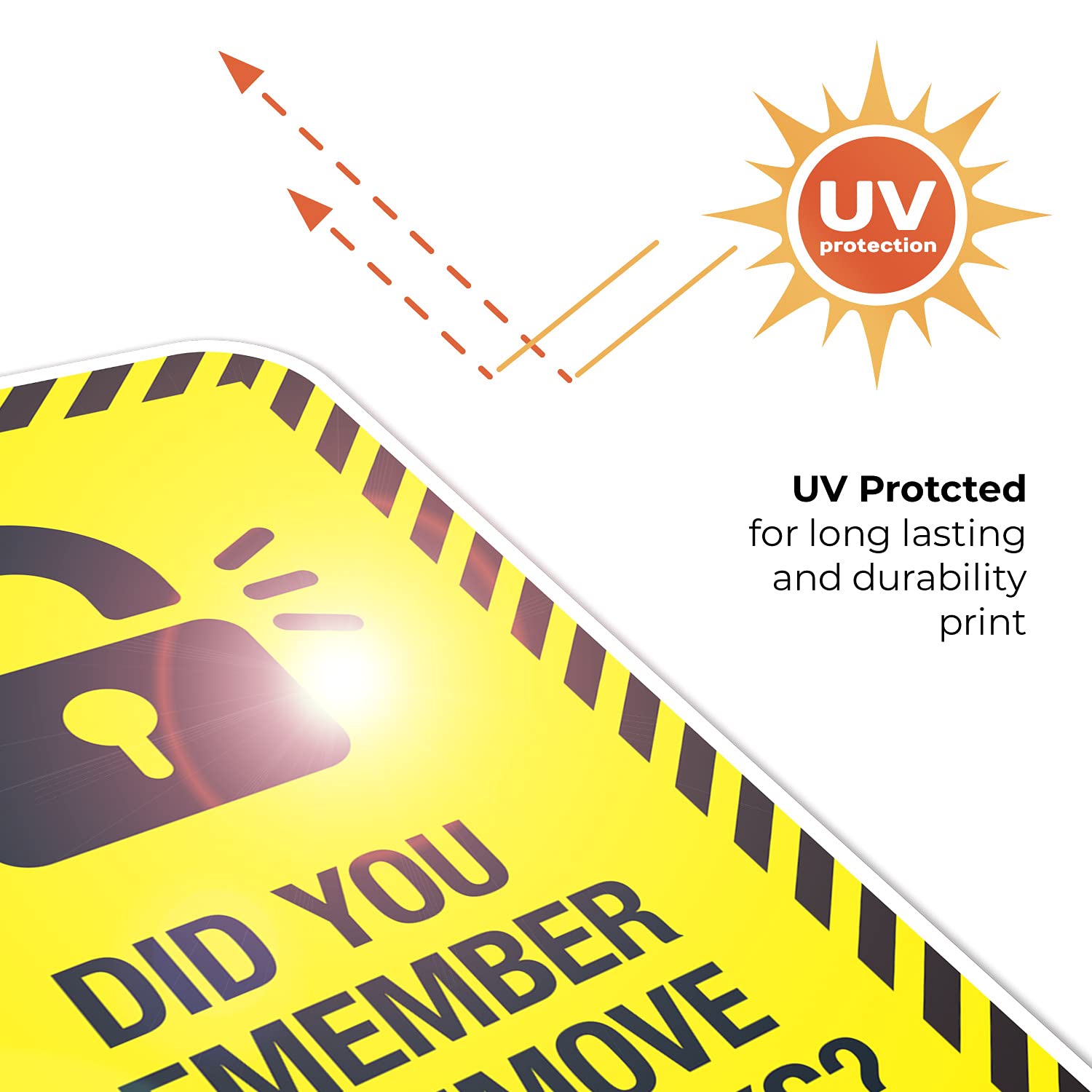 Did You Remember to Remove Your Locks? Sign, 12x18 Inches, Rust Free .063 Aluminum, Fade Resistant, Made in USA