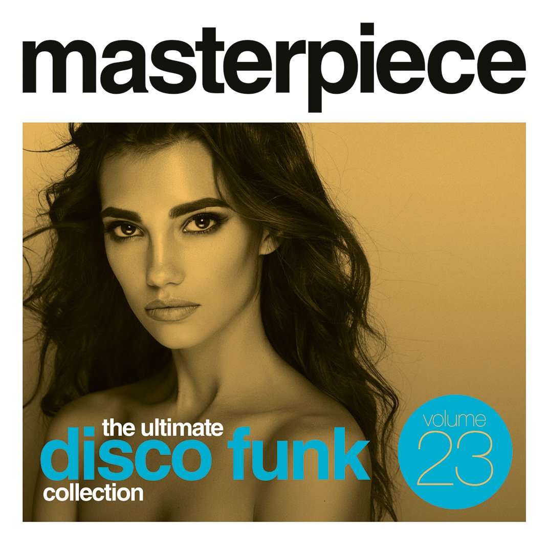 洋楽 MASTERPIECE ULTIMATE DISCO COLLECTION Masterpiece: Ultimate Disco Funk Collection, Vol. 23
