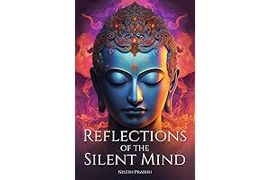 Reflections of the Silent Mind: Cultivating Peace and Harmony