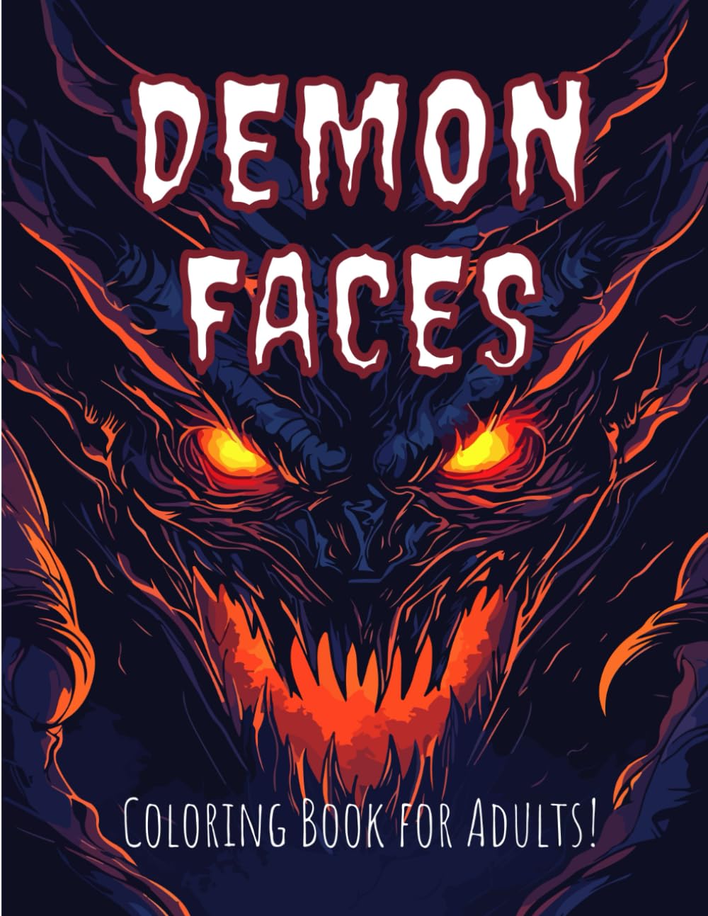 Demon Faces: Coloring Book for Adults