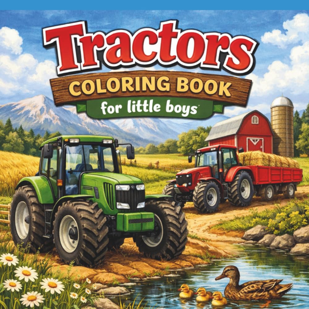 Tractors Coloring Book: For little Boys