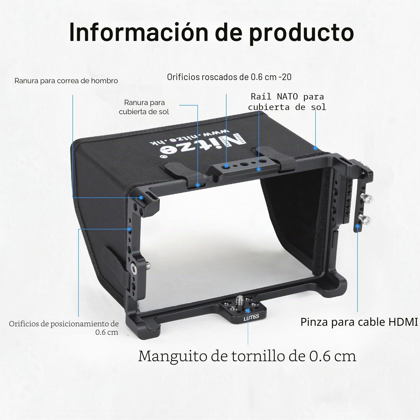 Nitze Cage para Monitor Feelworld LUT6 / LUT6S / LUT6E con Parasol NATO Rail Incorporado - JTP2-LUT6S