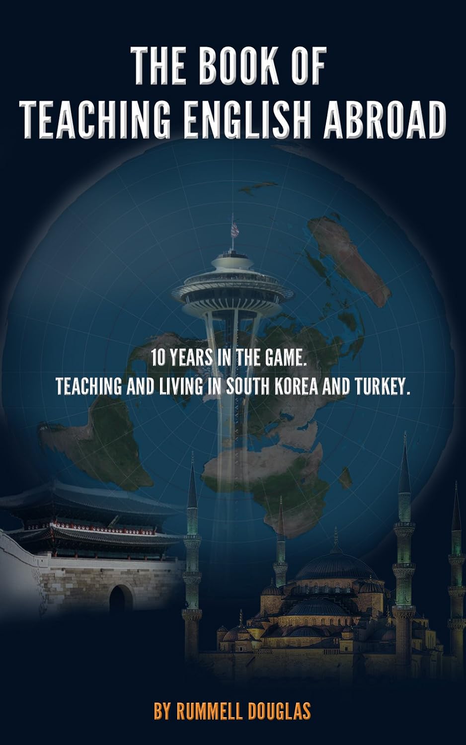 Amazon.com: The Book of Teaching English Abroad: 10 Years in the Game ...