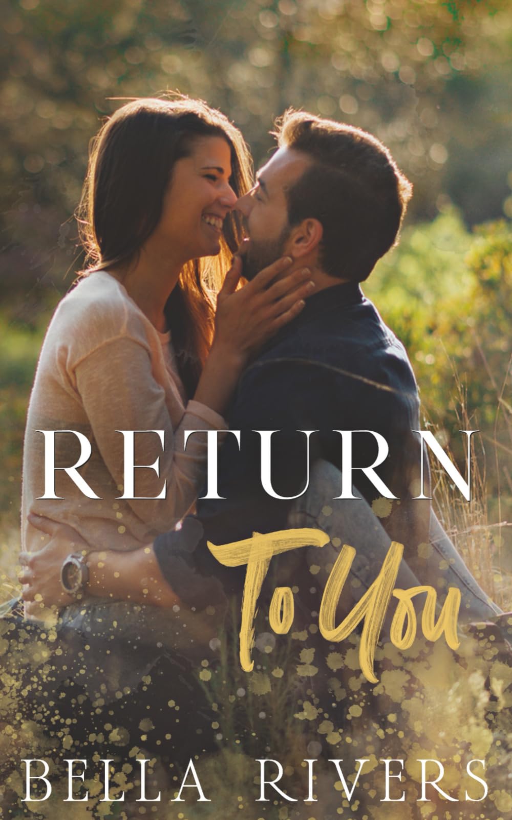 Return To You: A Small Town, Second Chance Romance (Emerald Creek)