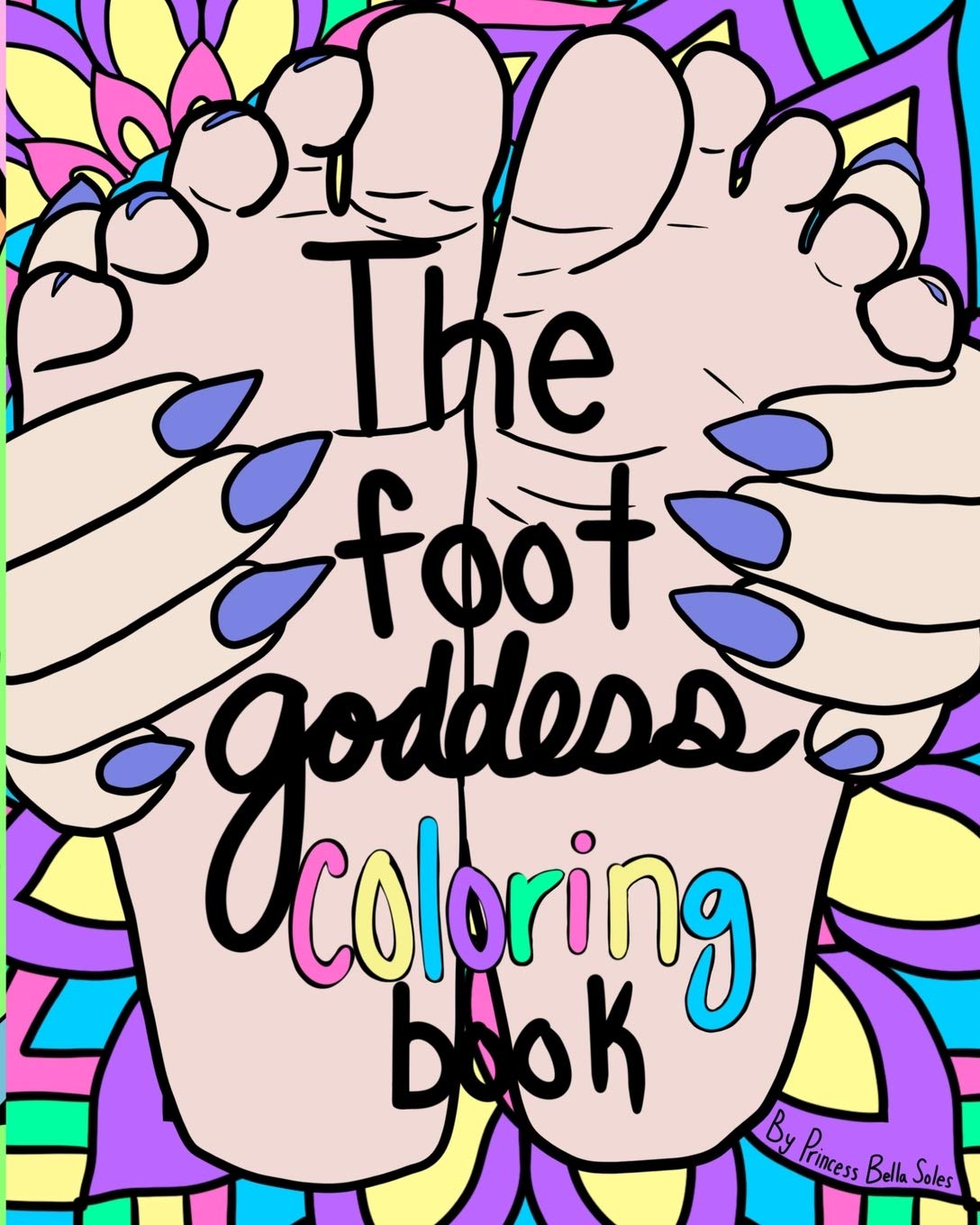 The Foot Goddess Coloring Book
