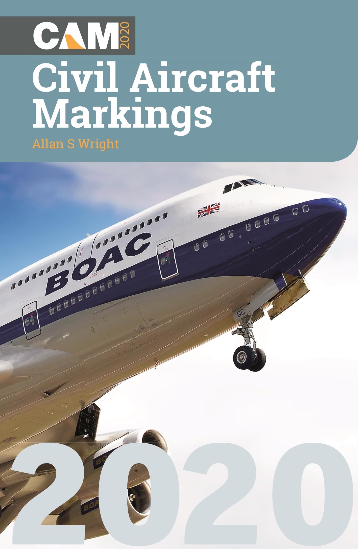 Civil Aircraft Markings 2020,Allan S Wright