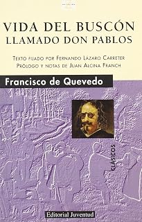 Vida del Buscon Llamado Don Pablos