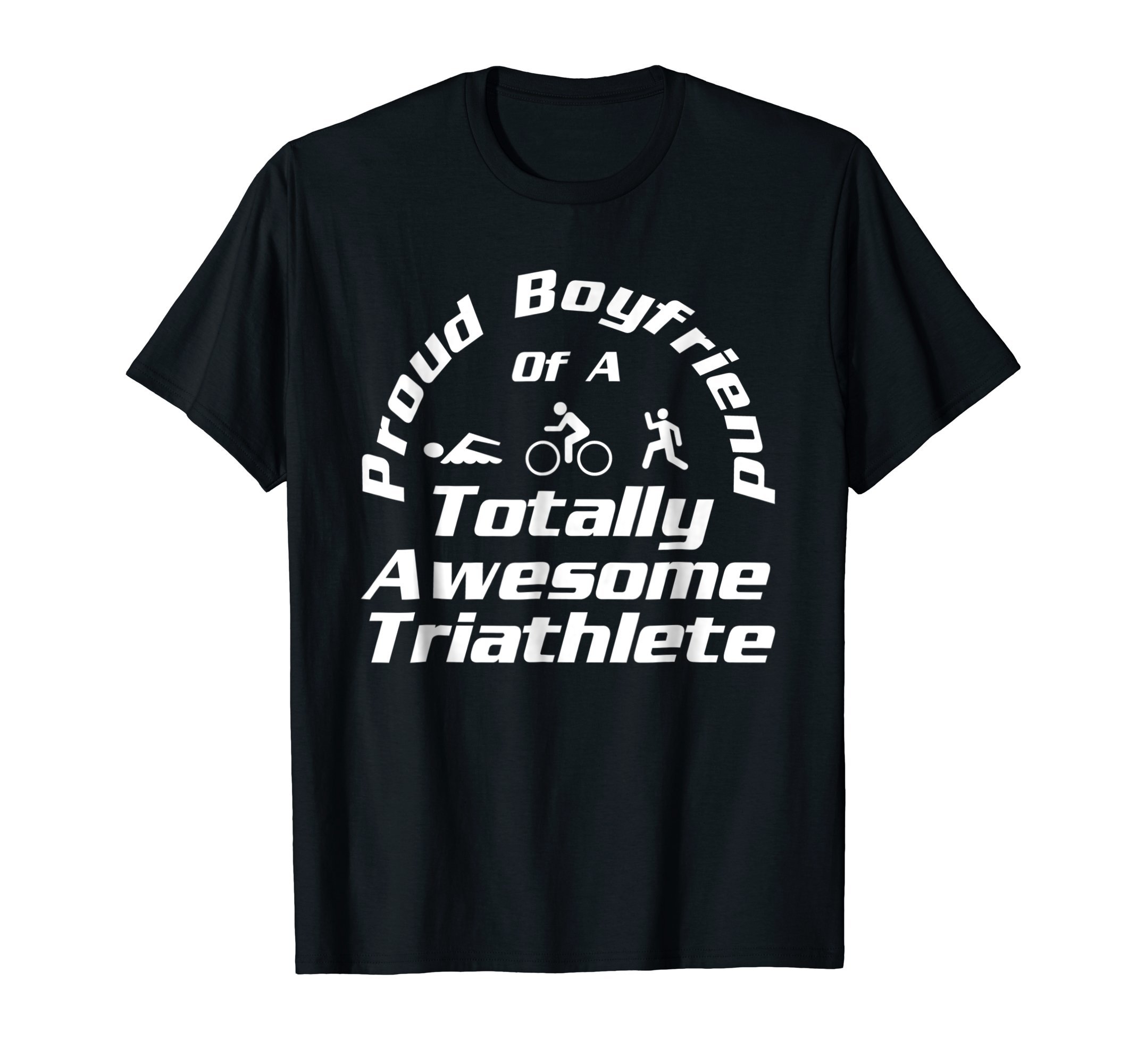 Triathlete Supporter Boyfriend Shirt Gift Triathlon Run Swim T-Shirt