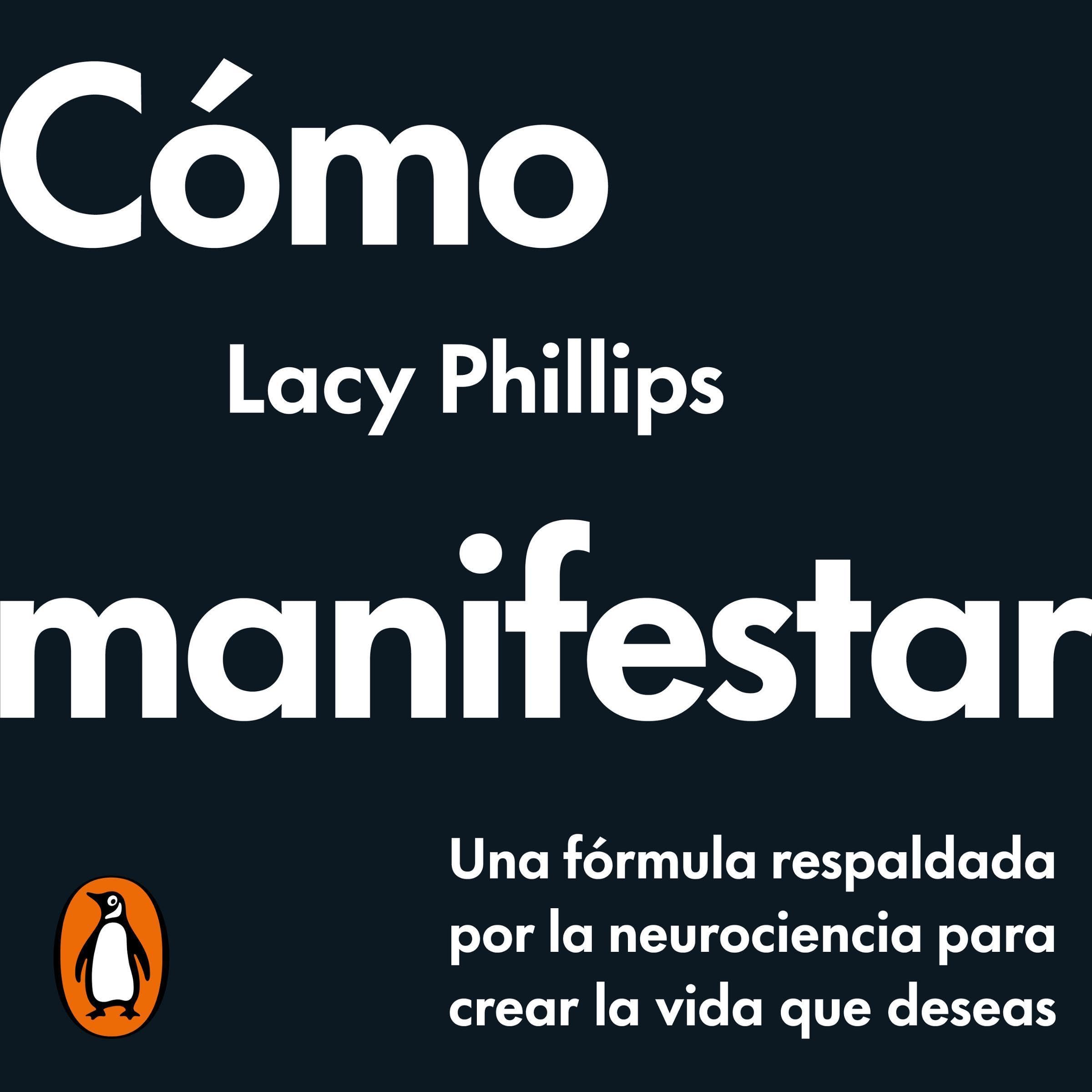 Cómo manifestar [How to Manifest]