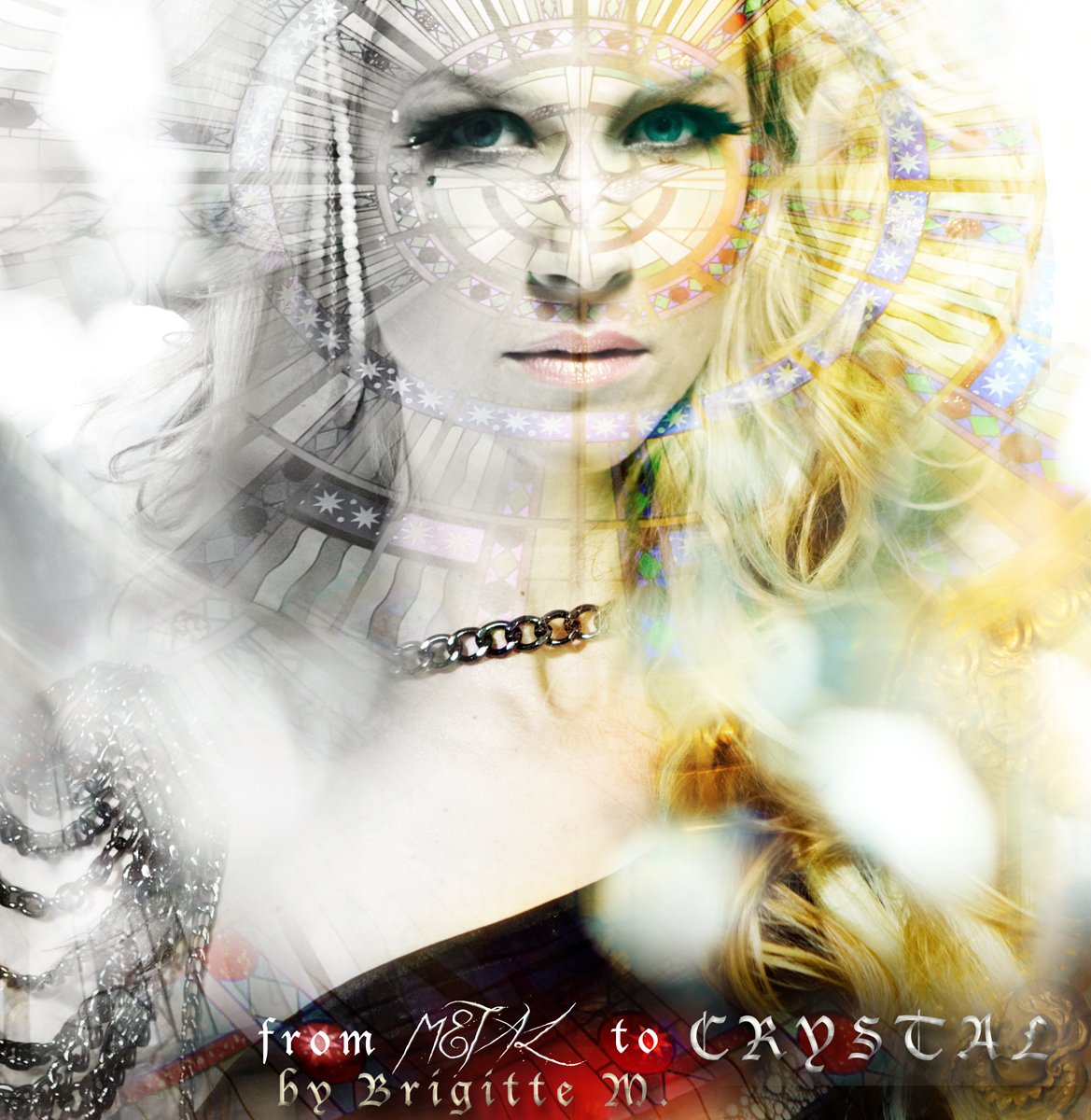 From Metal to Crystal [Audio CD] Brigitte M