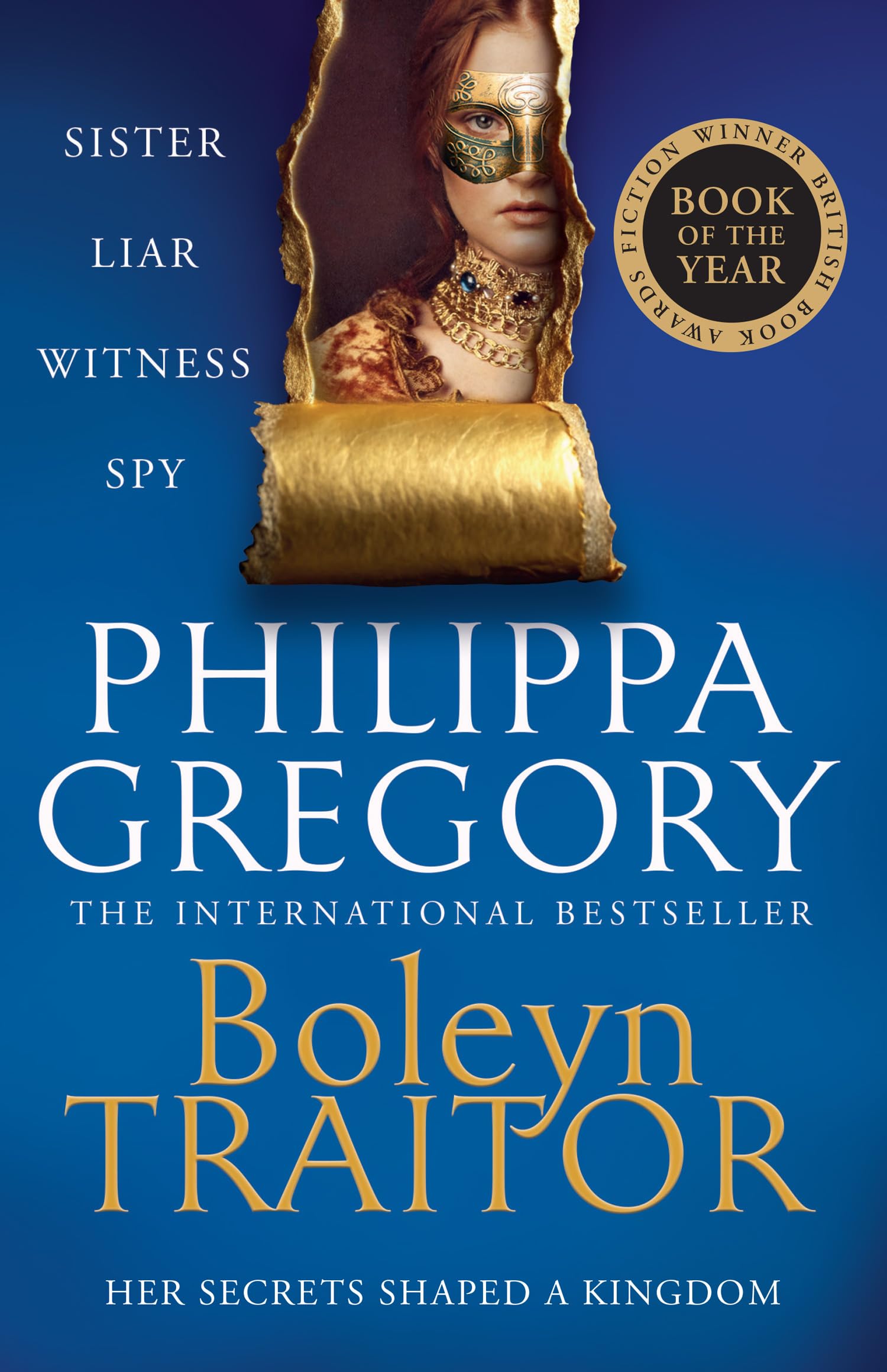 Boleyn Traitor: A thrilling story of ambition, power and the dark side of the Tudor court from the Sunday Times bestselling author, Fiction Book of the Year (British Book Awards 2026)