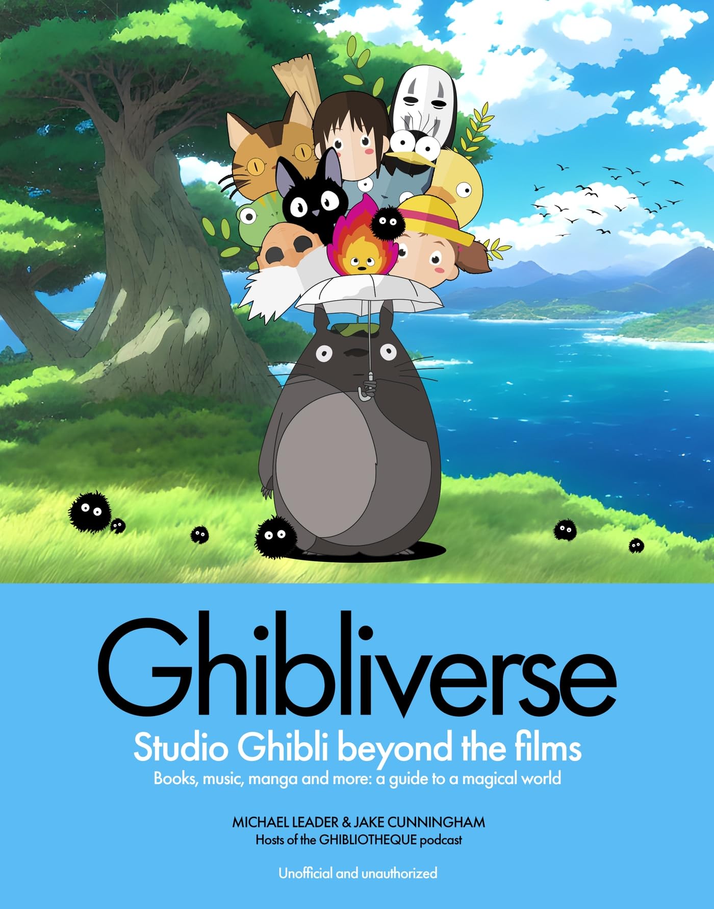Ghibliverse: Studio Ghibli Beyond the Films (Ghibliotheque Guides)