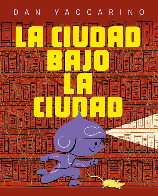 Portada de La ciudad bajo la ciudad