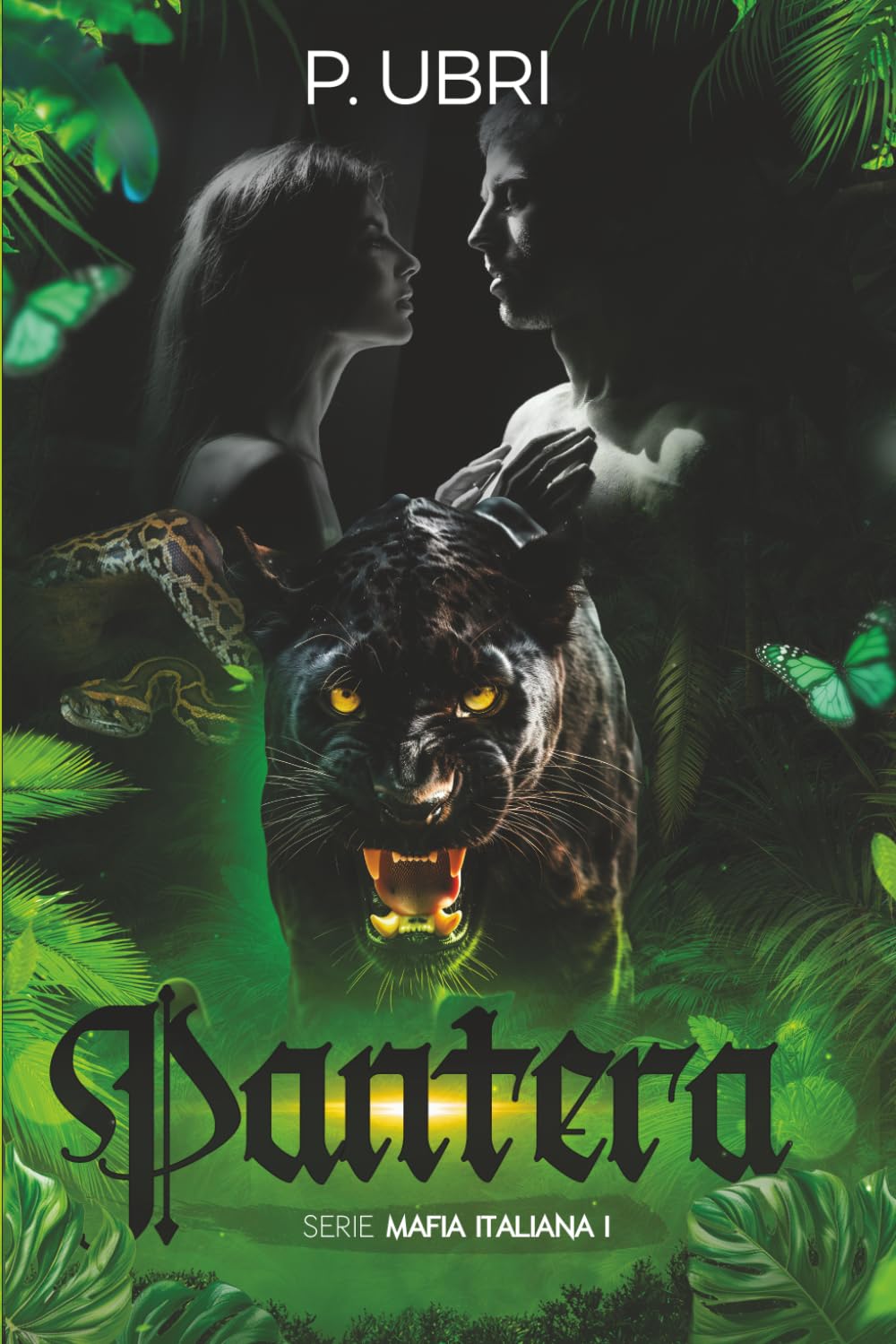 PANTERA: Mafia/Dark Romance (MAFIA ITALIANA)