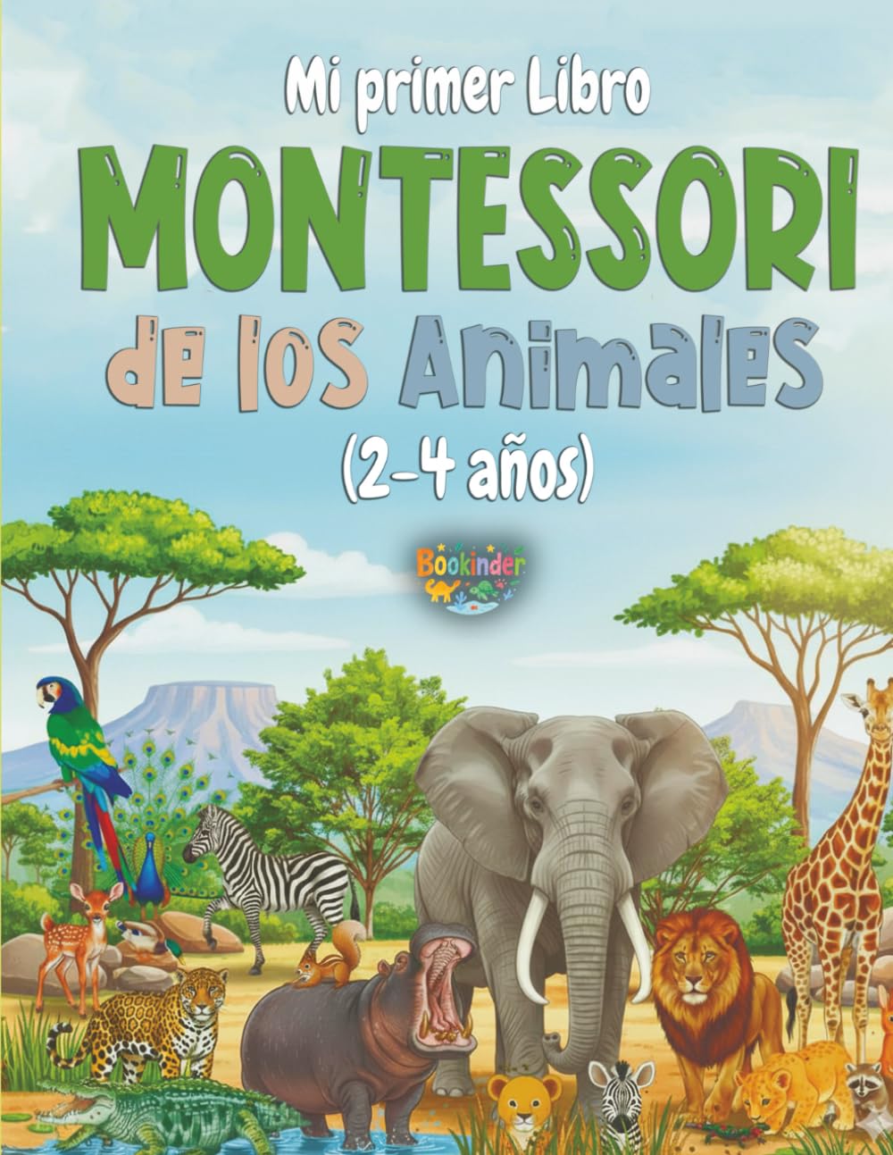 Mi primer Libro Montessori de los Animales: Un busca y encuentra realista – Animales en su hábitat (2-4 años)