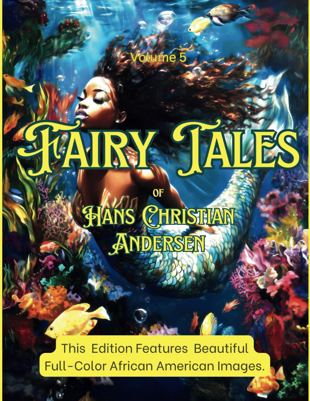 Fairy Tales of Hans Christian Andersen: Volume 5