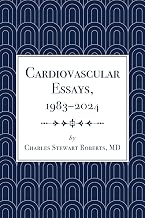 Cardiovascular Essays, 1983-2024