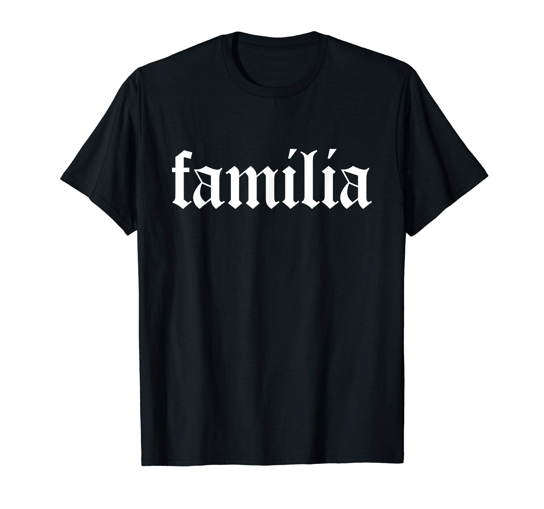 FamiliaSpanish Mexico Family Parents Siblings Cousins T-Shirt