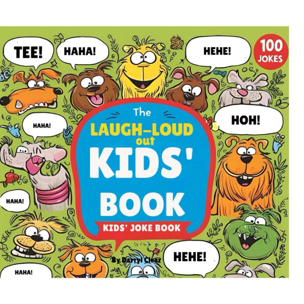 The Laugh out Loud Kids' Book Kids' Joke Book