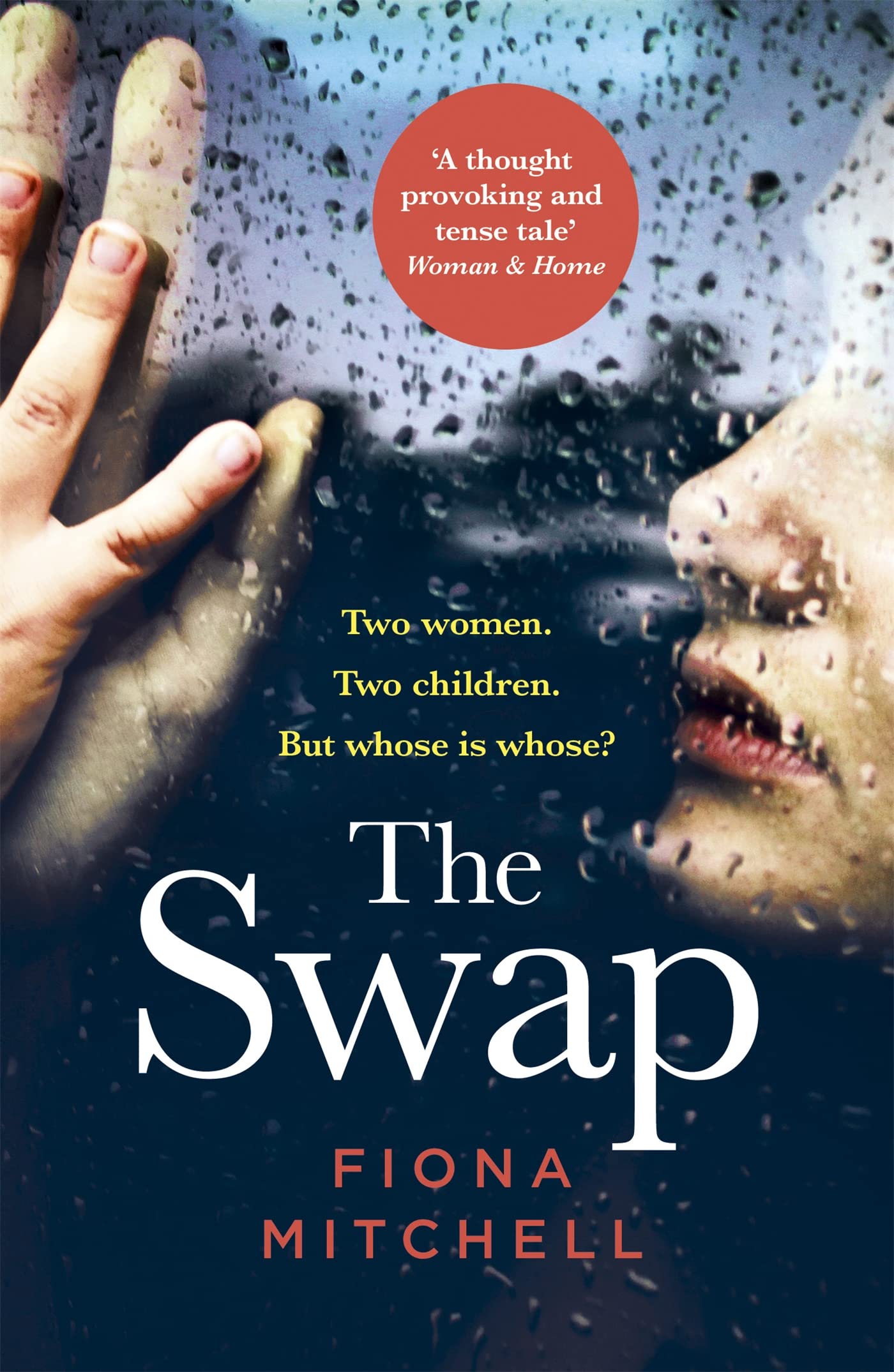 The Swap by Fiona Mitchell (Paperback Book)