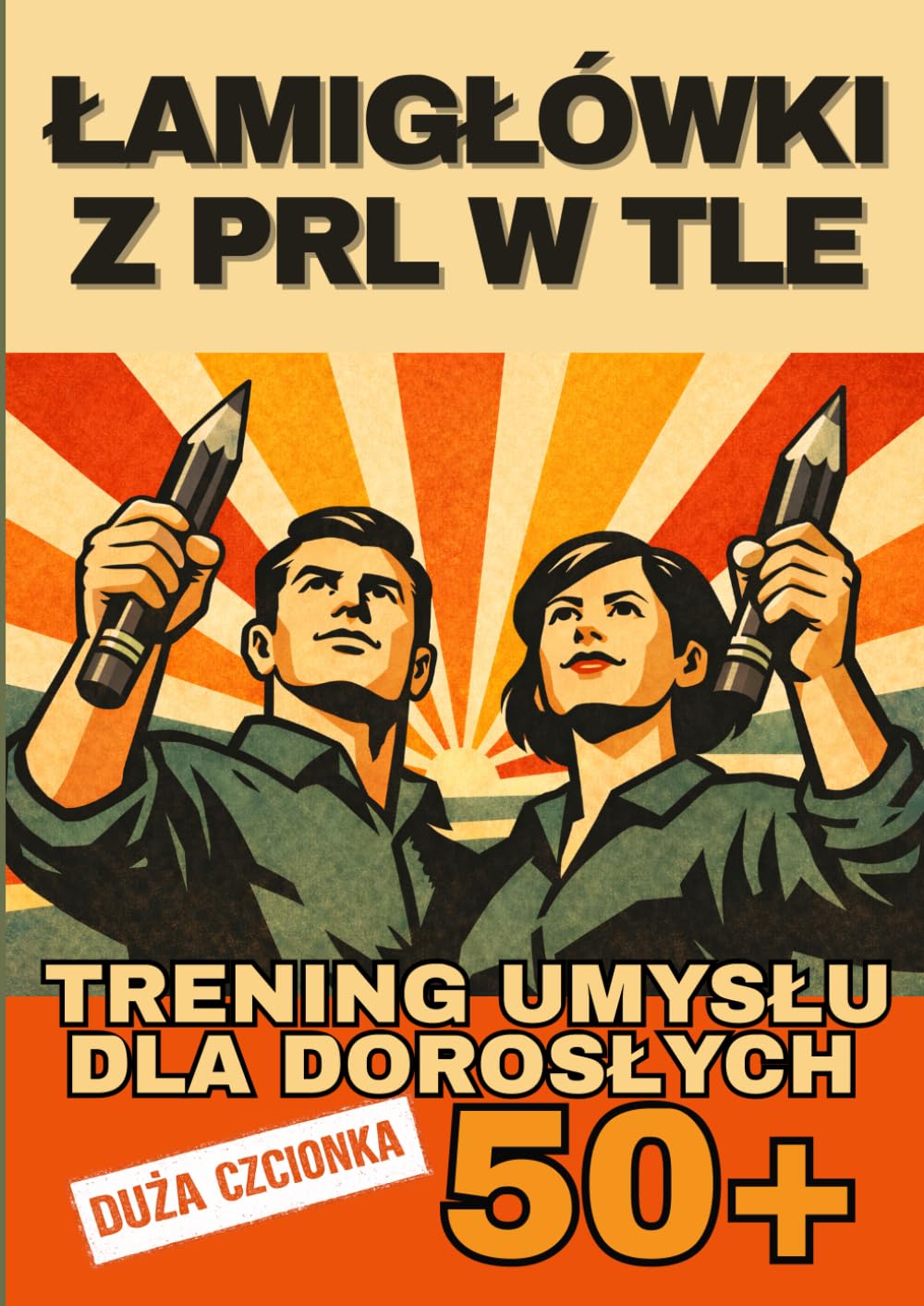 Łamigłówki z PRL w tle: Trening umysłu dla dorosłych 50+